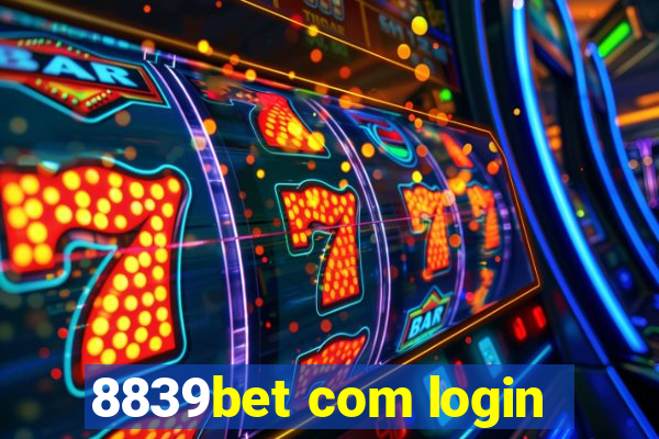 8839bet com login